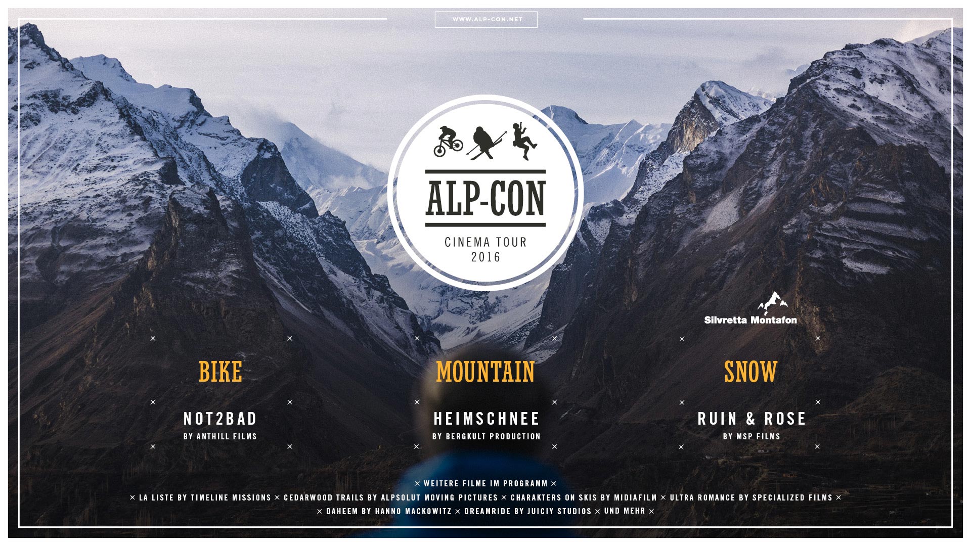 Alp-Con CinemaTour 2016 Plakat Anthill Films - Not2Bad Bergkult Productions - Heimschnee MSP Films - Ruin and Rose Fotokredit: Jan Eric Euler